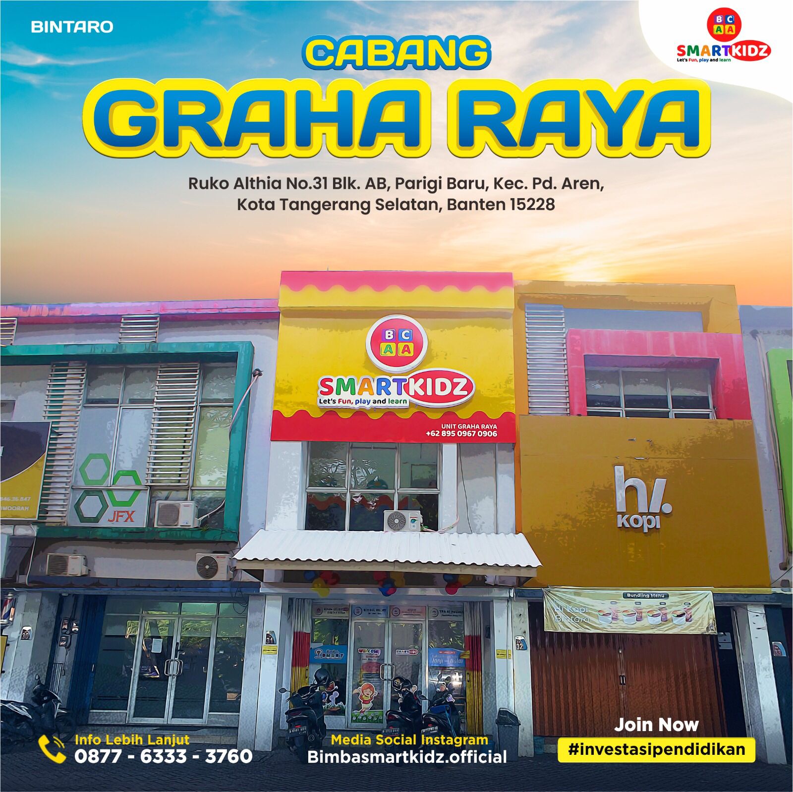 PRESS RELEASE Grand Opening BimBa SMARTKIDZ Unit Graha Raya Bintaro